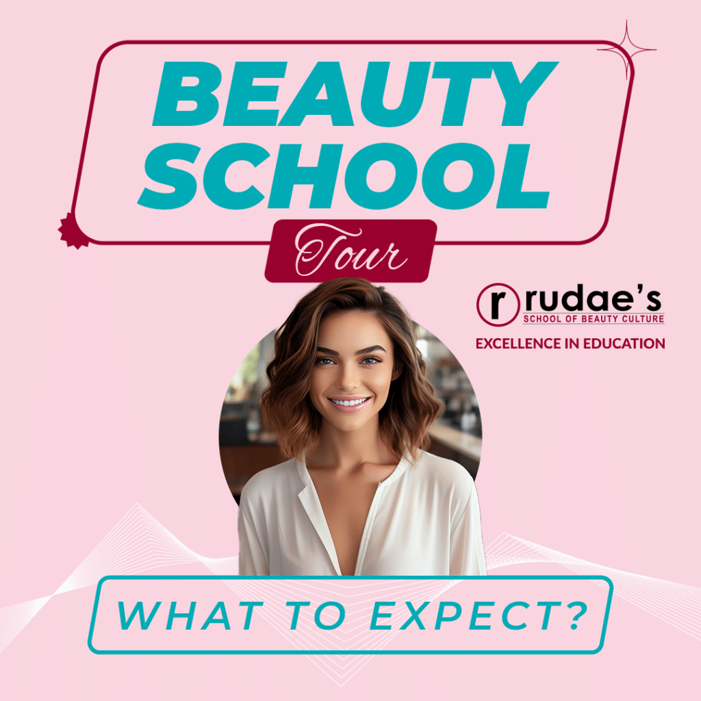 beauty school tour